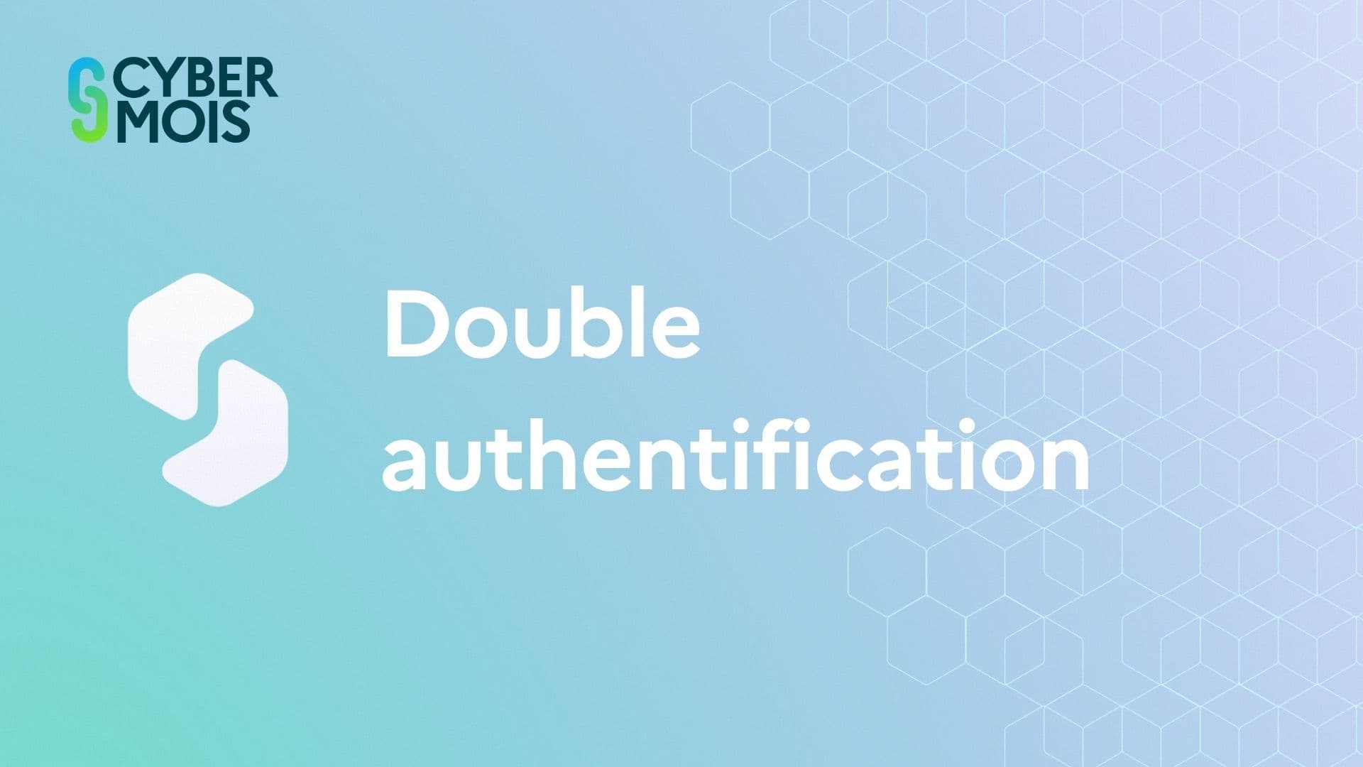 Mettre en place la double authentification